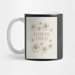 Flower child Daisy flowers Mug